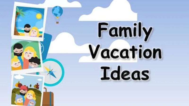 Places To Take Your Family On Vacation